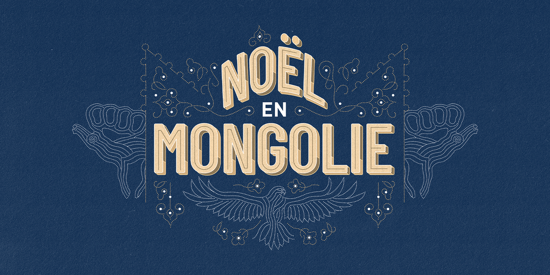 Noël en Mongolie // COMPLET